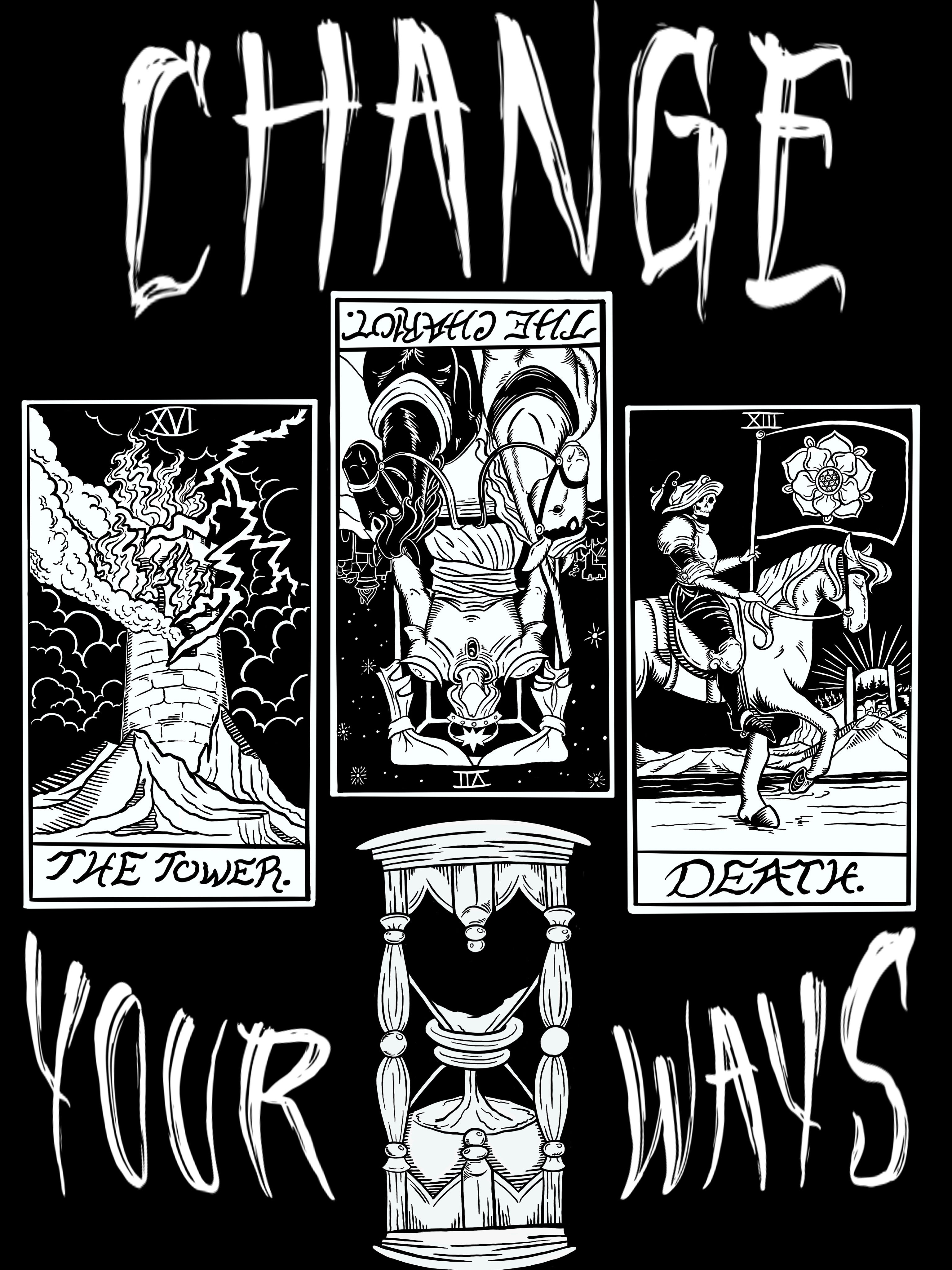 the original black and white tarot card design for 'Change Your Ways' used in the printing